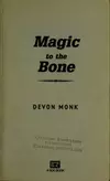 Magic to the Bone