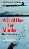 A Cold Day For Murder