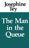 The Man in the Queue