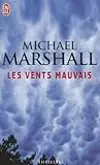 Les Vents mauvais