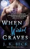 When Wicked Craves