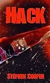 Hack: An Extreme Home Invasion