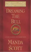 Dreaming the Bull