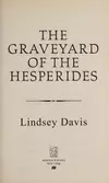 The graveyard of the Hesperides
