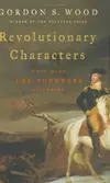 Revolutionary Characters