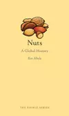 Nuts: A Global History