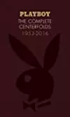Playboy: The Complete Centerfolds, 1953-2016: