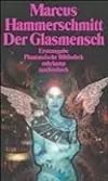 Der Glasmensch