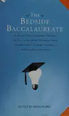 The Bedside Baccalaureate
