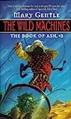 The Wild Machines