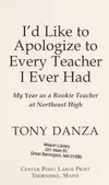 I'd like to apologize to every teacher I ever had
