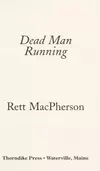 Dead man running