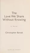 The love we share without knowing