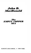 Empty Copper Sea