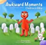 Awkward Moments (Not Found in Your Average) Children's Bible -