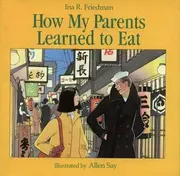 How My Parents Learned to Eat