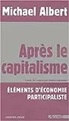 Après le Capitalisme : Éléments d'Économie Participaliste
