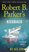 Robert B. Parker's Kickback