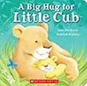A Big Hug for Little Cub