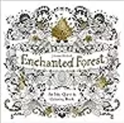 Enchanted Forest: An Inky Quest & Coloring Book