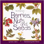 Berries, nuts, and seeds