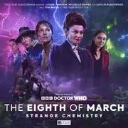 The Eighth of March: Strange Chemistry