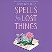 Spells for Lost Things