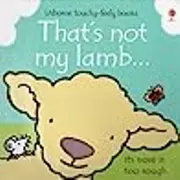 Usborne That's Not My Lamb Touchy Feely Board Book