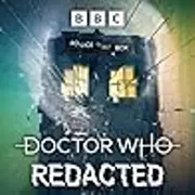 Doctor Who: Redacted: Series 1