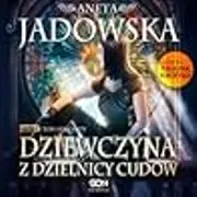 Dziewczyna z Dzielnicy Cudów