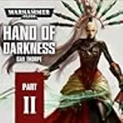 Hand of Darkness: Part 2