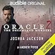 Oracle 2 The Dreamland Murders