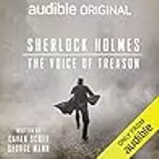 Sherlock Holmes: The Voice of Treason