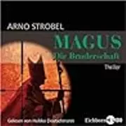 Magus - Die Bruderschaft