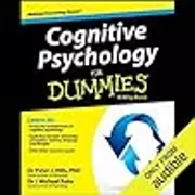 Cognitive Psychology for Dummies