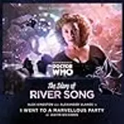The Diary of River Song: I Went to a Marvellous Party