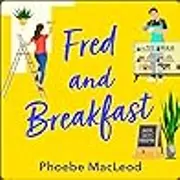 Fred and Breakfast