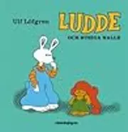 Ludde and His Naughty Teddy Bear