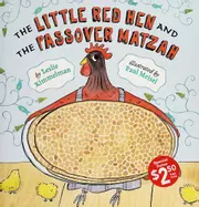 The Little Red Hen and the Passover matzah