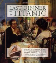Last dinner on the Titanic