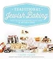 Traditional Jewish Baking: Retro Recipes Your Grandma Would Make… If She Had a Mixer