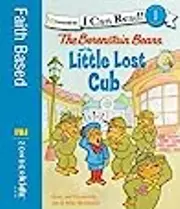 The Berenstain Bears and the Little Lost Cub: Level 1