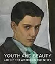 Youth and Beauty: Art of the American Twenties