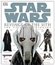 The Visual Dictionary of Star Wars, Episode III - Revenge of the Sith