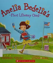 Amelia Bedelia's first library card