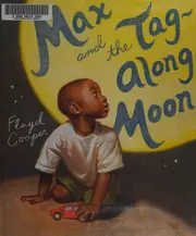 Max and the tag-along moon
