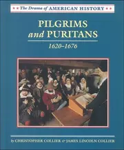 Pilgrims and Puritans, 1620-1676