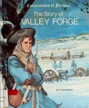 The Story of Valley Forge