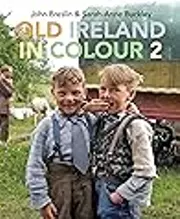 Old Ireland in Colour 2