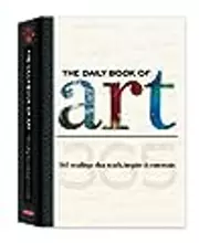 The Daily Book of Art: 365 readings that teach, inspire & entertain